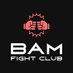 BAM Fight Club (@bamfightclub) Twitter profile photo BAM Fight Club (@bamfightclub) Twitter profile photo