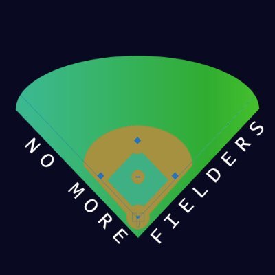 No More Fielders 🧢