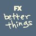 Better Things (@BetterthingsFX) Twitter profile photo