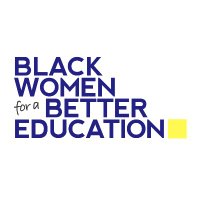 Black Women for a Better Education(@BlackWomen4Edu) 's Twitter Profile Photo