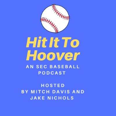 An SEC Baseball podcast hosted by @jnichols_2121 and @mitchdavis_8