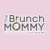 The Brunch Mommy (@TheBrunchMommy) Twitter profile photo