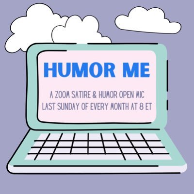 A monthly zoom satire and humor open mic hosted by @RachelRoseK. Sorry about the zoom part