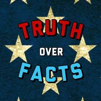 Truth Over Facts 🇺🇸(@TruthOverFacts_) 's Twitter Profile Photo