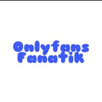 Onlyfans Fanatik(@OnlyfansFanatik) 's Twitter Profileg