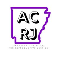 Arkansas Coalition for Reproductive Justice(@ACforRJ) 's Twitter Profile Photo