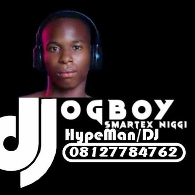 Smartex Niggi am a disk jockey(dj) and HypeMan, WhatsApp and call 📲 08127784762