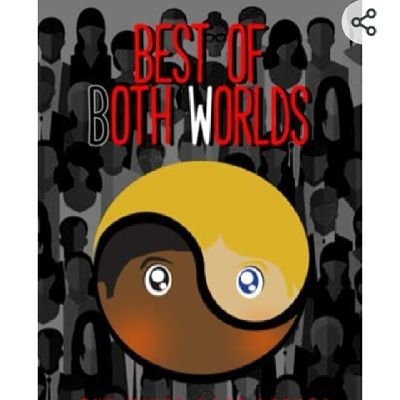 Best of Both Worlds Book