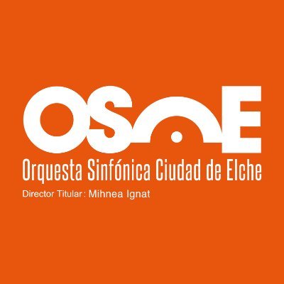 Twitter oficial de la Orquesta Sinfónica Ciudad de Elche/Orquestra Simfònica Ciutat d'Elx (ESPAÑA) #Haciendocultura #Patrimonio #Elche