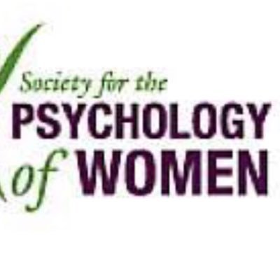 Society for the Psychology of Women, a division of the American Psychological Association. Feminism+Psych. #WeAreFeminismNOW Retweets are not endorsements.