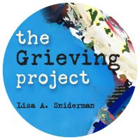 The Grieving Project by Aoede/Lisa Sniderman(@GrievingProject) 's Twitter Profile Photo