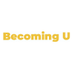 Becoming U Project (@becominguproj) Twitter profile photo Becoming U Project (@becominguproj) Twitter profile photo
