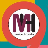 Música Híbrida (@musica_hibrida) 's Twitter Profile