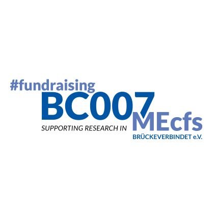 Brückeverbindet e.V | „We demand research“ - a group of severe #pwME supports #fundraisingbc007MEcfs | Donations CLOSED