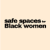 Safe Spaces for Black Women (@SafeSpaces4BW) Twitter profile photo