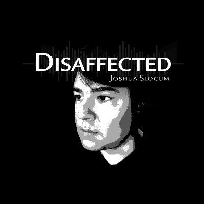 Disaffected Podcast