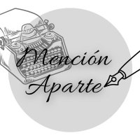 Mención Aparte(@AparteMencion) 's Twitter Profile Photo