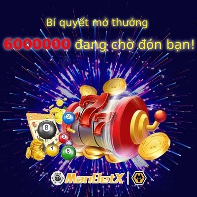 🥳🥳Vn Manbetx～～ CQ9 Slot live
💯 SỨC MẠNH UY TÍN💪💪
📢 Toàn nền tảng nạp lần đầu thưởng đến 12 800K
📢 Slot, Game Bài nạp lần đầu thưởng đến 6000K
📢 Bacacra