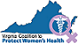 Virginia Coalition to Protect Women's Health protects access to comprehensive reproductive healthcare & opposes burdensome regulations that undermine access.