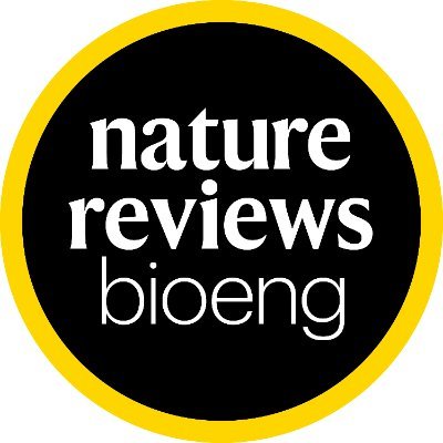 Nature Reviews Bioengineering