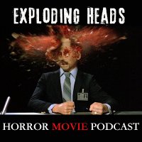 Exploding Heads Horror Movie Podcast(@HeadsHorror) 's Twitter Profile Photo