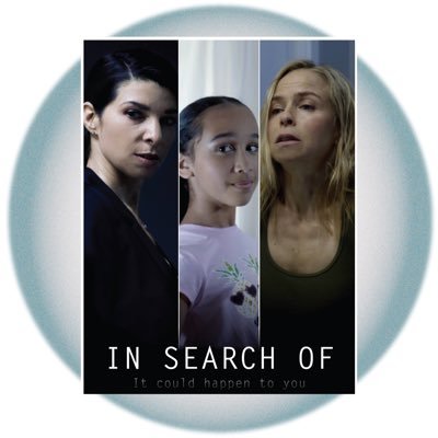 IN SEARCH OF is a film that centers around the horrific world of human trafficking where a detective questions a suburban mom after her daughter goes missing.