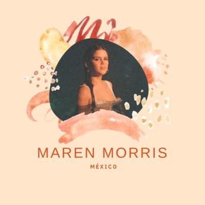 Bienvenidos al primer Fan Club de @MarenMorris en México🇲🇽💝||   IG: marenmorrismex || YouTube: Maren Morris México || #FMO