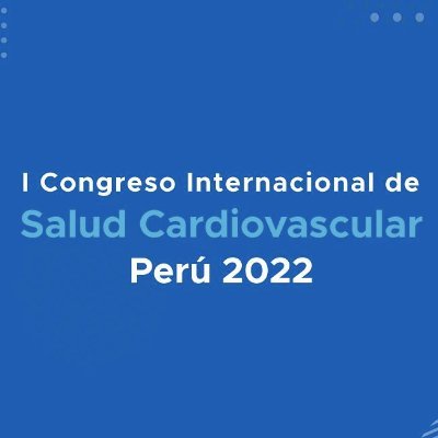 I Congreso internacional salud cardiovascular Perú