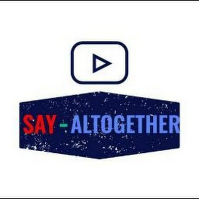 YouTube channel - say altogether