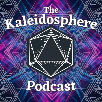 This account for the Kaleidosphere podcast has officially merged with @thehomebrewdnd. Please follow us there!