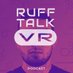 Ruff Talk VR Podcast 🎙 (@rufftalkvr) Twitter profile photo Ruff Talk VR Podcast 🎙 (@rufftalkvr) Twitter profile photo