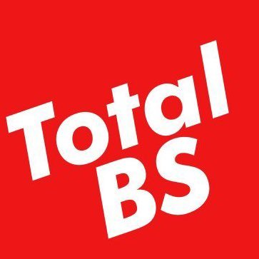 TotalBSNetwork's profile picture. We are not a podcast.