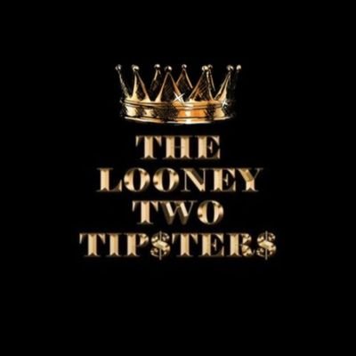 THE LOONEY TWO TIP$TER$ ™️