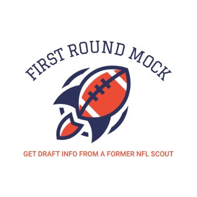 FIRST ROUND MOCK