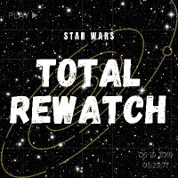 Star Wars Total Rewatch Podcast (@starwarsrewatch) 's Twitter Profile