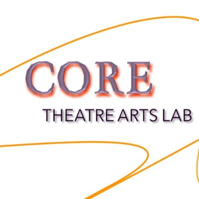 CORE Theatre Arts Lab