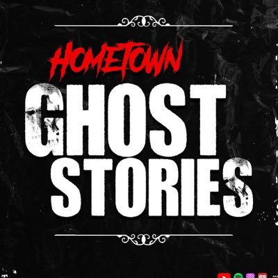 Official Twitter page for Hometown Ghost Stories 👻 - Part of the  @BloodyFM network by @bdisgusting 👻