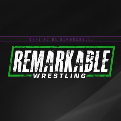 Remarkable Wrestling’s 3/23, 4/13, 4/14, 5/11