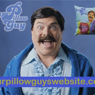 #YourPillowGuy