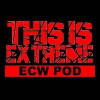 This Is Extreme | ECW Podcast(@ecwpod) 's Twitter Profile Photo