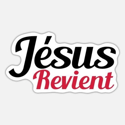 Jésus Christ revient bientôt