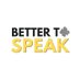 Better to Speak (@bettertospeak_) Twitter profile photo