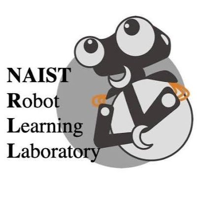 NAIST (奈良先端大)ロボットラーニング研究室の公式Twitterです．