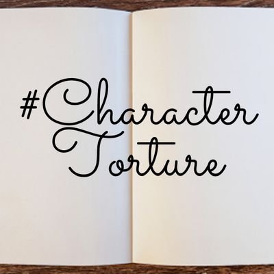 #CharacterTorture