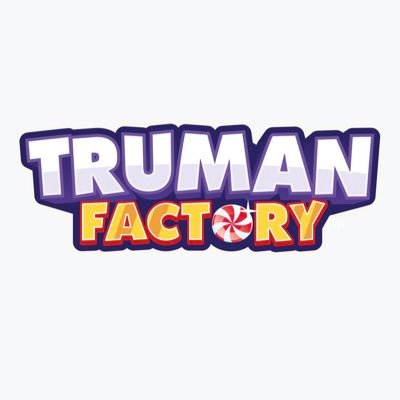 The Truman Factory