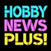 Hobby News Plus! 🔥 (@Hobby_News_Plus) Twitter profile photo