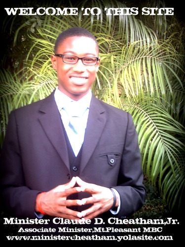 ministercdc2's profile picture. Minister Claude D. Cheatham, Jr., is an Associate Minister of the Mt. Pleasant Missionary Baptist Church, located in Orlando, Florida.