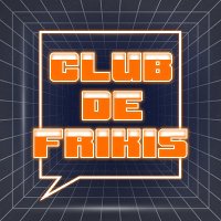 Club De Frikis (@clubdefrikis) 's Twitter Profile