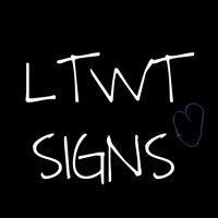 LTWT SIGNS(@ltwtsigns) 's Twitter Profile Photo