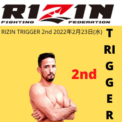 RIZIN TRIGGER 2nd